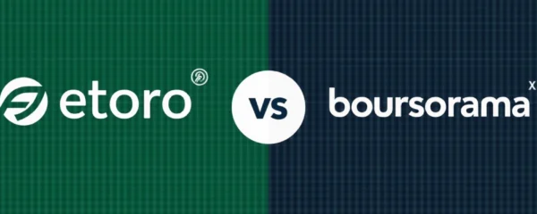 etoro-vs-boursorama-comparatif-plateformes-d-investissement